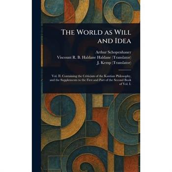 The World as Will and Idea