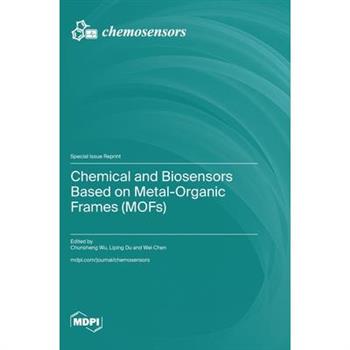 Chemical and Biosensors Based on Metal-Organic Frames (MOFs)