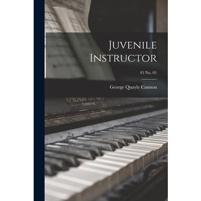 Juvenile Instructor; 45 no. 01