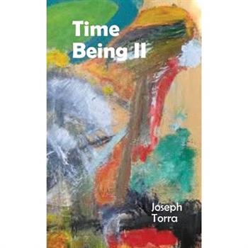 Time Being II