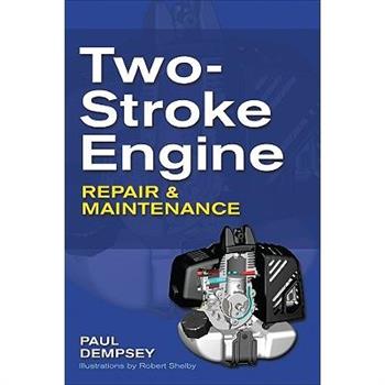 Two-Stroke Engine Repair & Maintenance