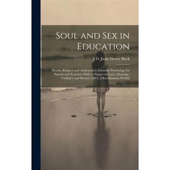 Soul and Sex in Education