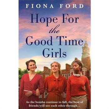 Hope for The Good Time Girls