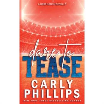 Dare to Tease