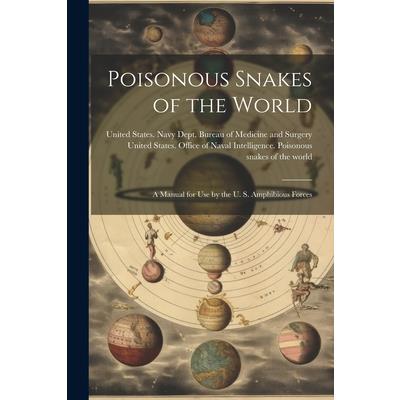 Poisonous Snakes of the World