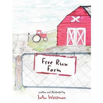 Free Run Farm Free Run Farm