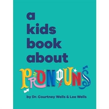 A Kids Book About Pronouns