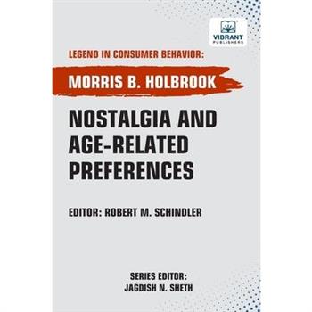 Nostalgia and Age-Related Preferences