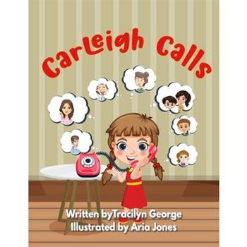Carleigh Calls