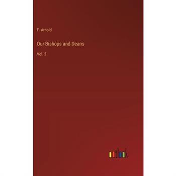 Our Bishops and Deans