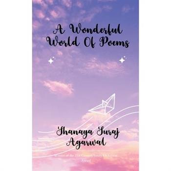 A Wonderful World Of Poems