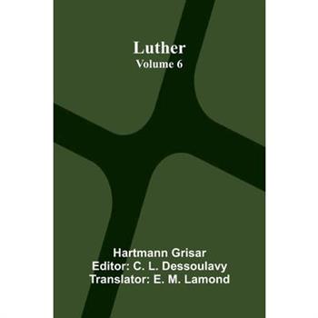 Luther (Volume 6)