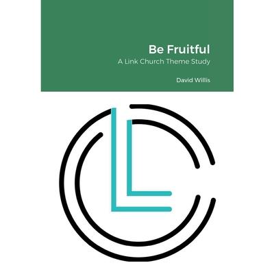 Be Fruitful