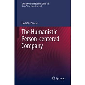 The Humanistic Person-Centered Company