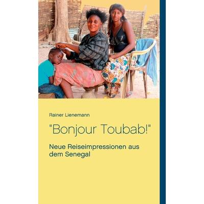 Bonjour Toubab!