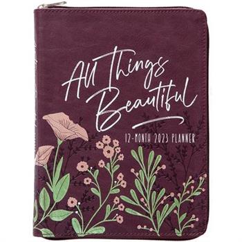 All Things Beautiful (2023 Planner)