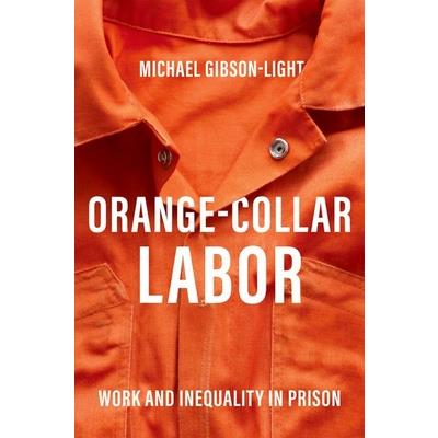 Orange-Collar Labor