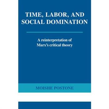 Time, Labor, and Social Domination