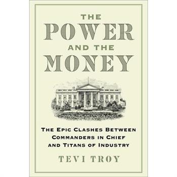 The Power and the Money