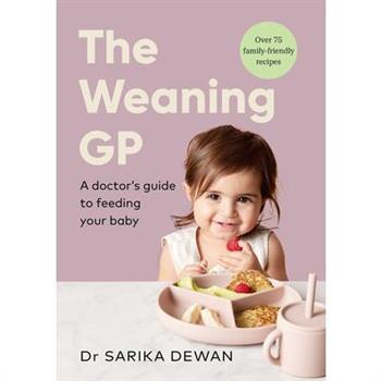 The Weaning GP