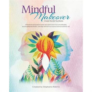 Mindful Makeover