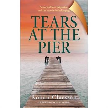 Tears At The Pier