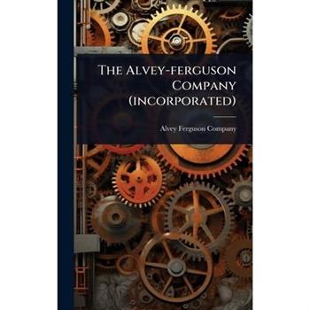 The Alvey-ferguson Company (incorporated)