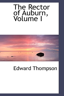 The Rector of Auburn, Volume I
