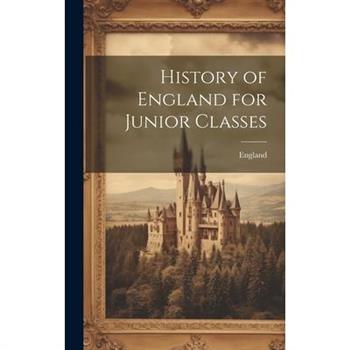 History of England for Junior Classes