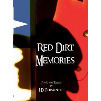 Red Dirt Memories