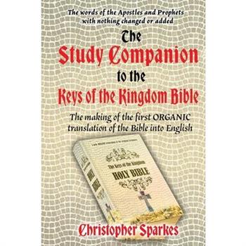 Study Companion to the Keys of the Kingdom Bible