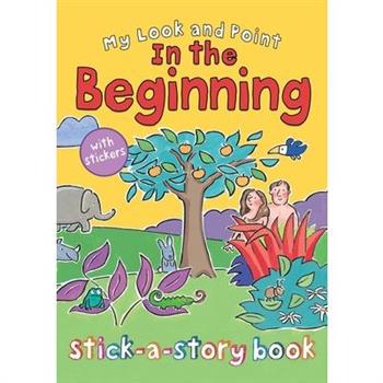My Look and Point in the Beginning Stick-a-story Book