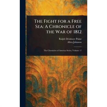 The Fight for a Free Sea