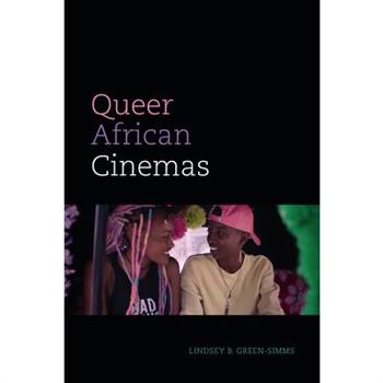 Queer African Cinemas