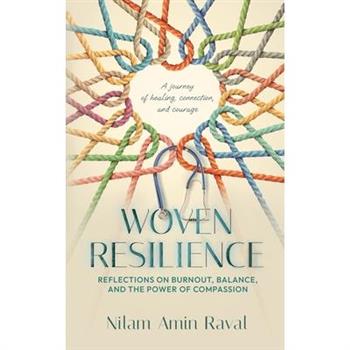 Woven Resilience