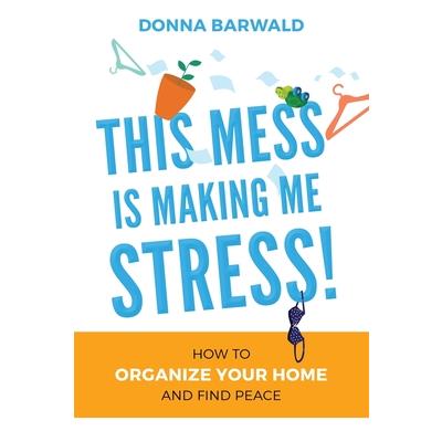 This Mess is Making Me Stress!