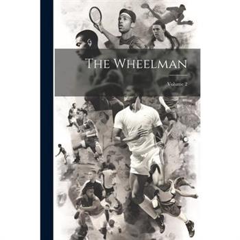 The Wheelman; Volume 2