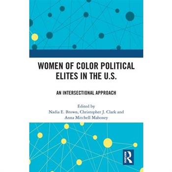 Women of Color Political Elites in the U.S.