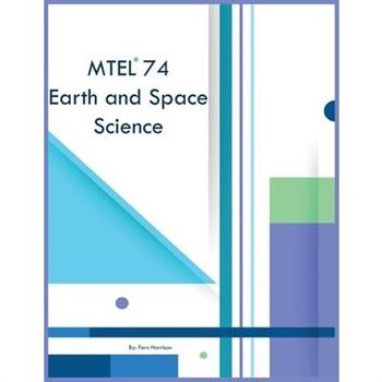 MTEL 74 Earth and Space Science