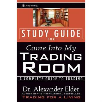 Study Guide for Come into My Trading Room