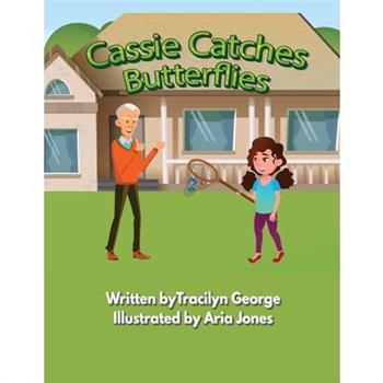 Cassie Catches Butterflies