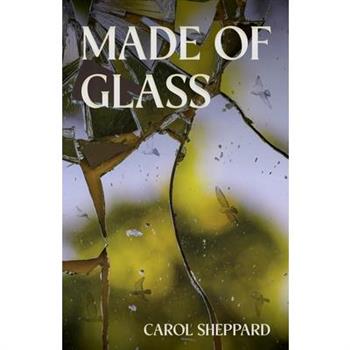 Made of Glass
