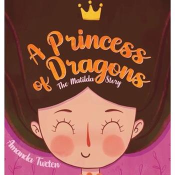 A Princess of Dragons
