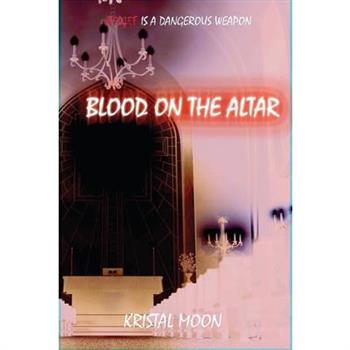Blood on the Altar