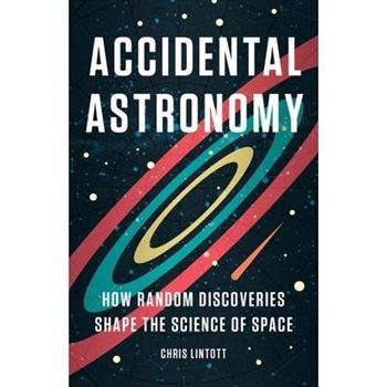 Accidental Astronomy