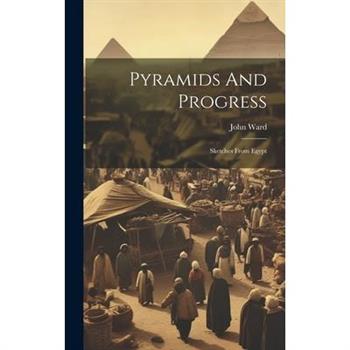 Pyramids And Progress