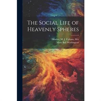 The Social Life of Heavenly Spheres