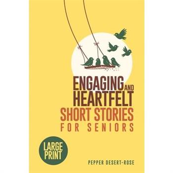 Engaging and Heartfelt Short Stories for Seniors