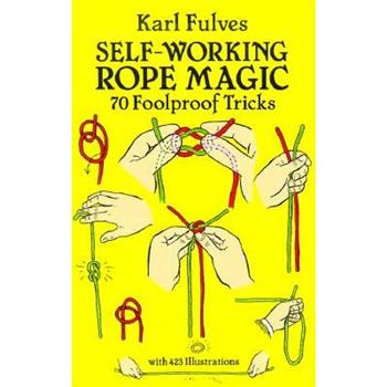 Self-Working Rope Magic