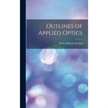 Outlines of Applied Optics